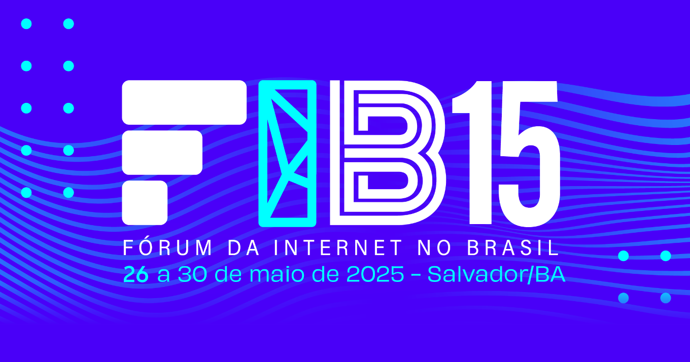Banner Brasil's Internet Forum, 2025 edition