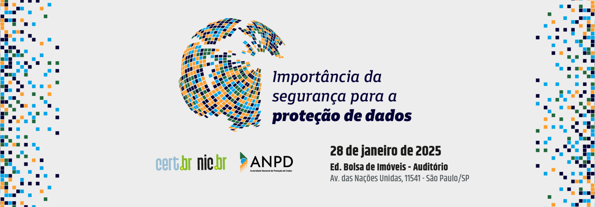 Evento "Importância da Segurança para a Proteção de Dados"