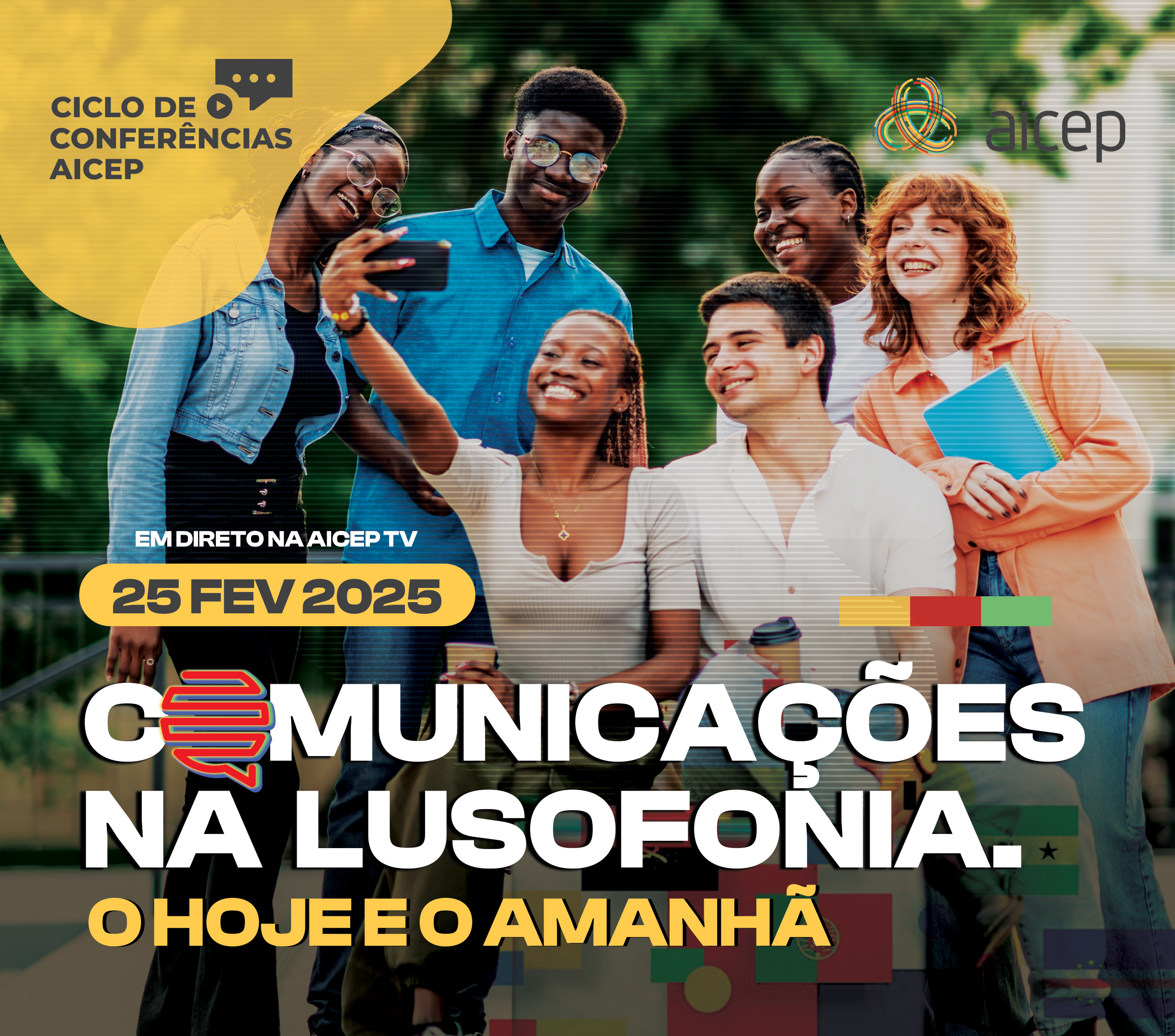 Comunicações na Lusofonia, hoje e amanhã - 25 Fevereiro