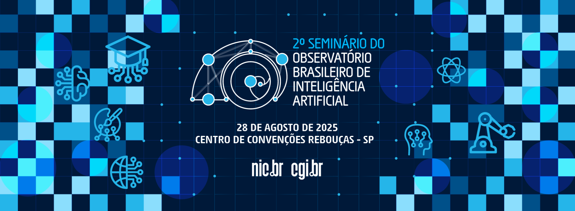 Banner com texto: "2º Seminário do Observatório Brasileiro de Inteligência Artificial do NIC.br e CGI.br"
