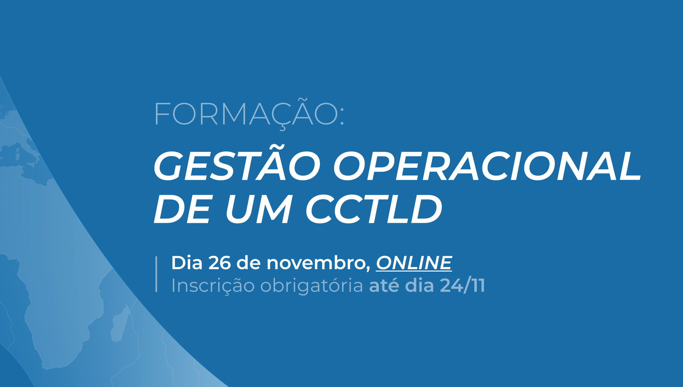 Formação: Gestão Operacional de um ccTLD
